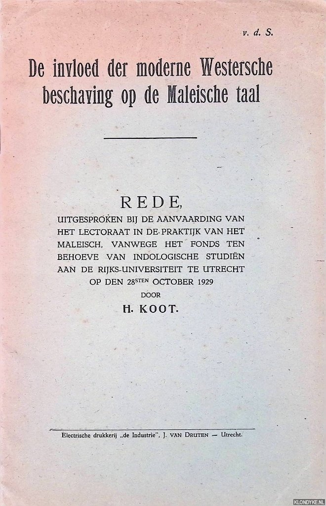 Koot, H. - De invloed der moderne Westersche beschaving op de Maleische taal