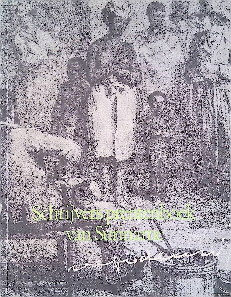 Borgers, Gerrit - en anderen - Schrijvers prentenboek van Suriname