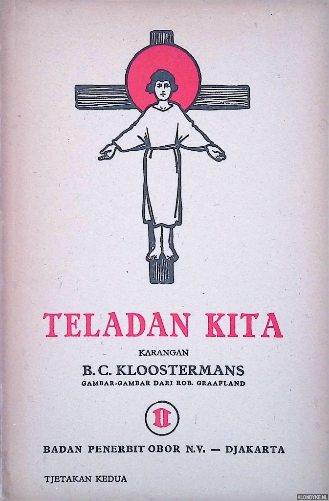 Kloostermans, B.C. - Teladan kita: karangan