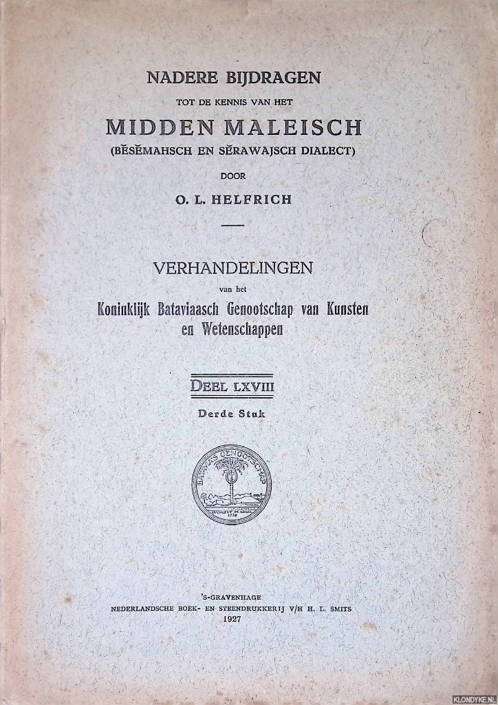 Helfrich, O.L. - Nadere bijdragen tot de kennis van het midden Maleisch