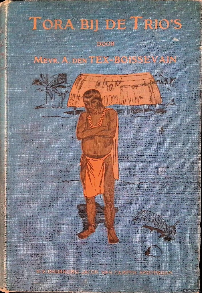Tex-Boissevain, Mevr. A. den & Sj. Kuperus (gellustreerd door) - Tora bij de trio's