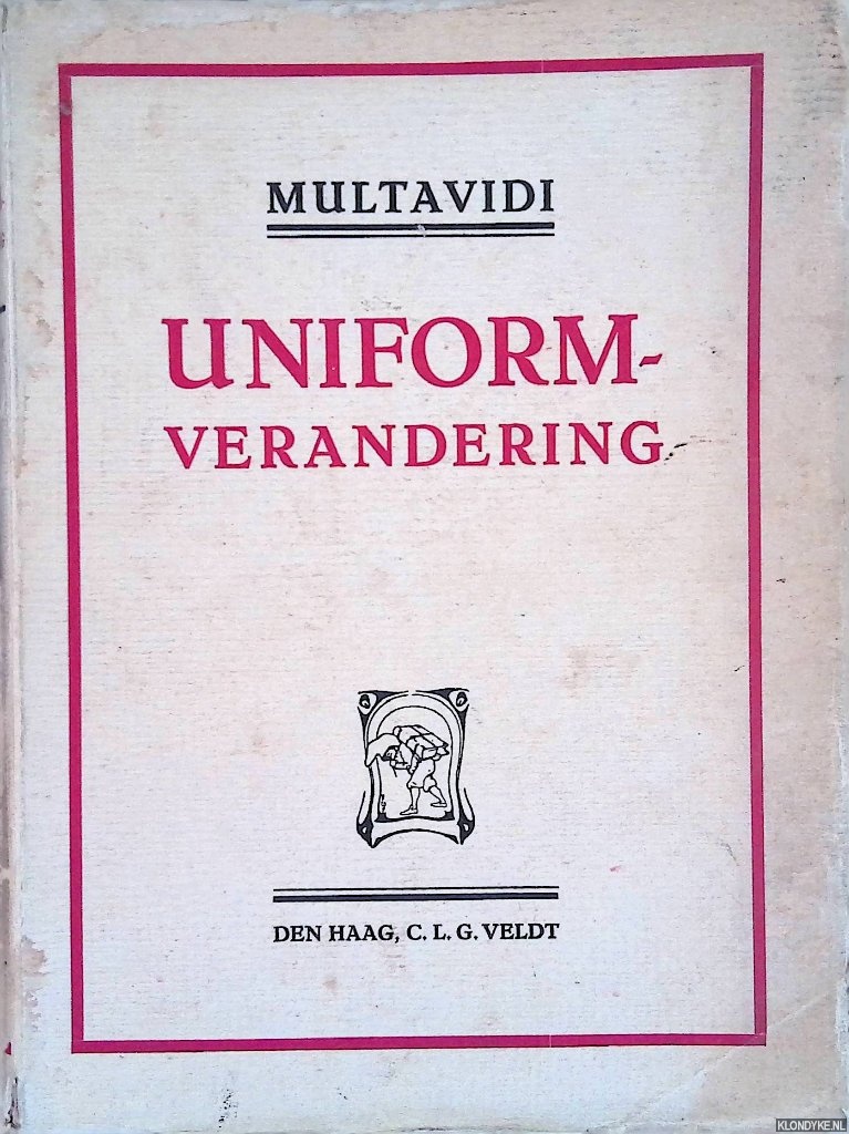 Multavidi (= C. van der Pol) - Uniformverandering