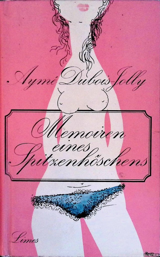 Dubois-Jolly, Aym - Memoiren eines Spitzenhschens