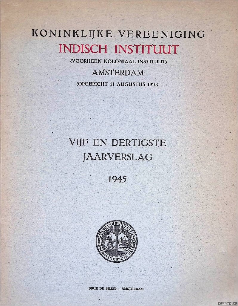 Aberson, A.A. - Indisch Instituut: vijf en dertigste jaarverslag 1945