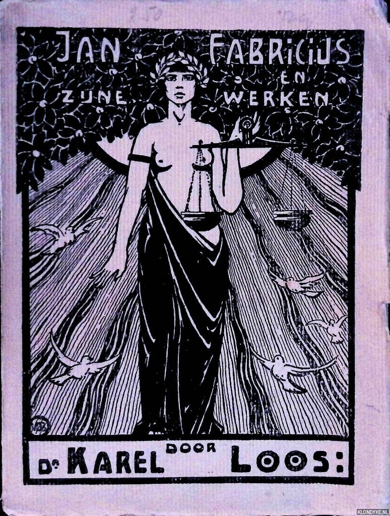 Loos, Karel - Jan Fabricius en zijne werken. Een dramaturgische studie