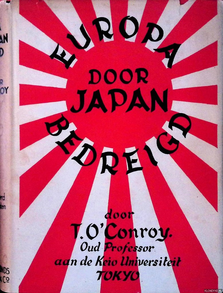 Conroy, T.O. - Europa door Japan bedreigd
