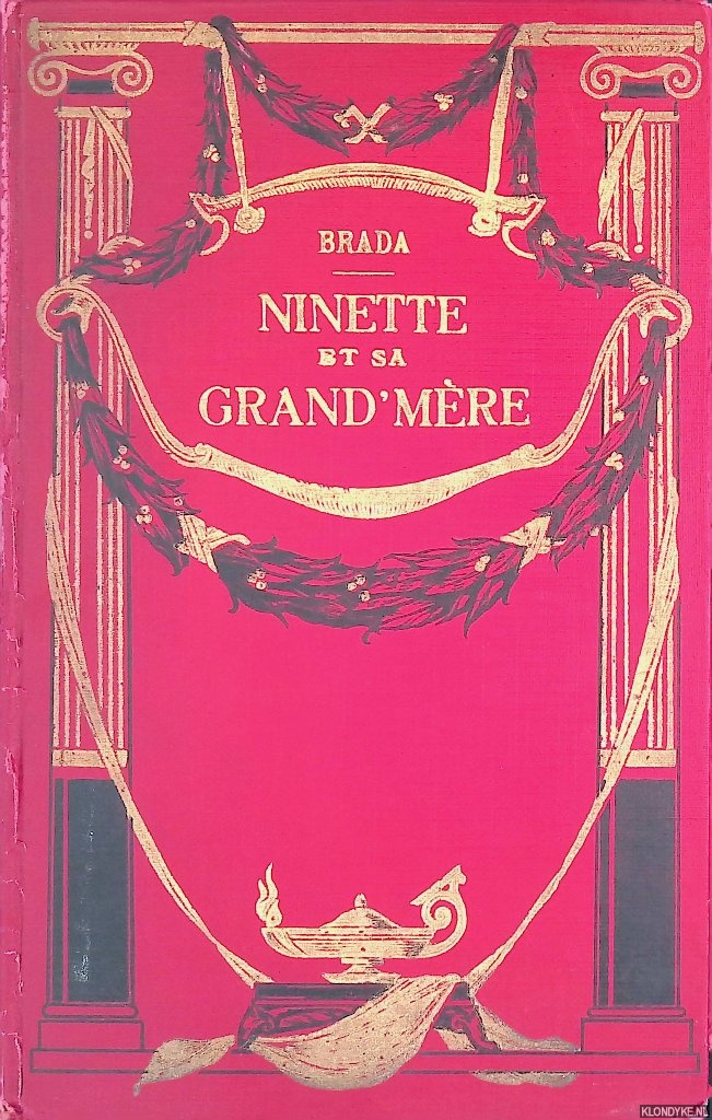 Brada & Martin Van Male (illustrations de) - Ninette et sa grand'mre