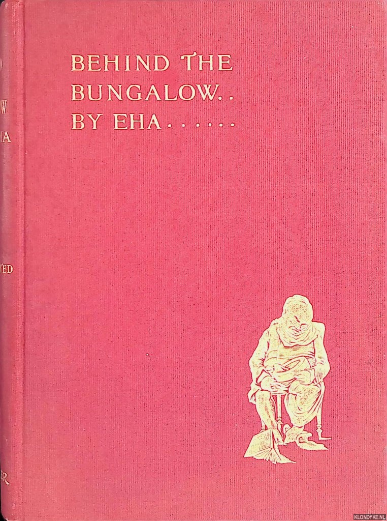 Eha - Behind the Bungalow. . .