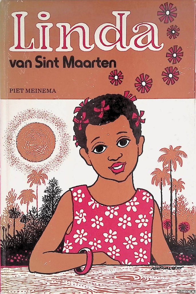 Meinema, Piet & Kees van Lent (illustraties) - Linda van Sint Maarten