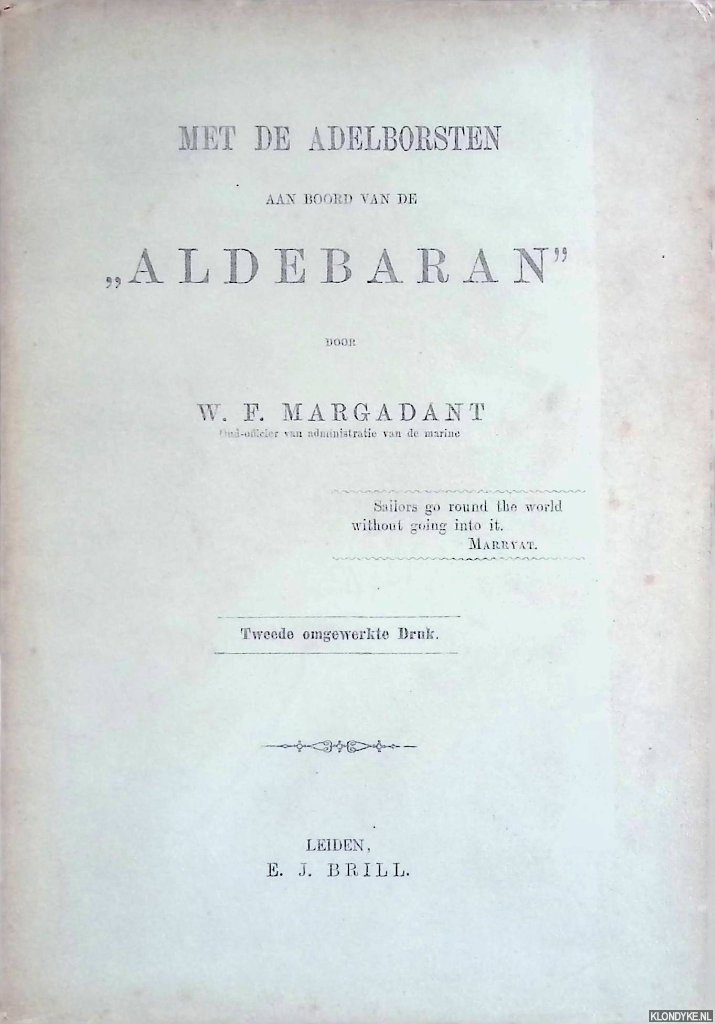 Margadant, W.F. - Met de Adelborsten aan boord van de 