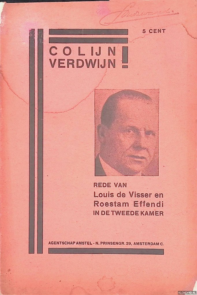 Visser, Louis de & Roestam Effendi - Colijn verdwijn! Rede