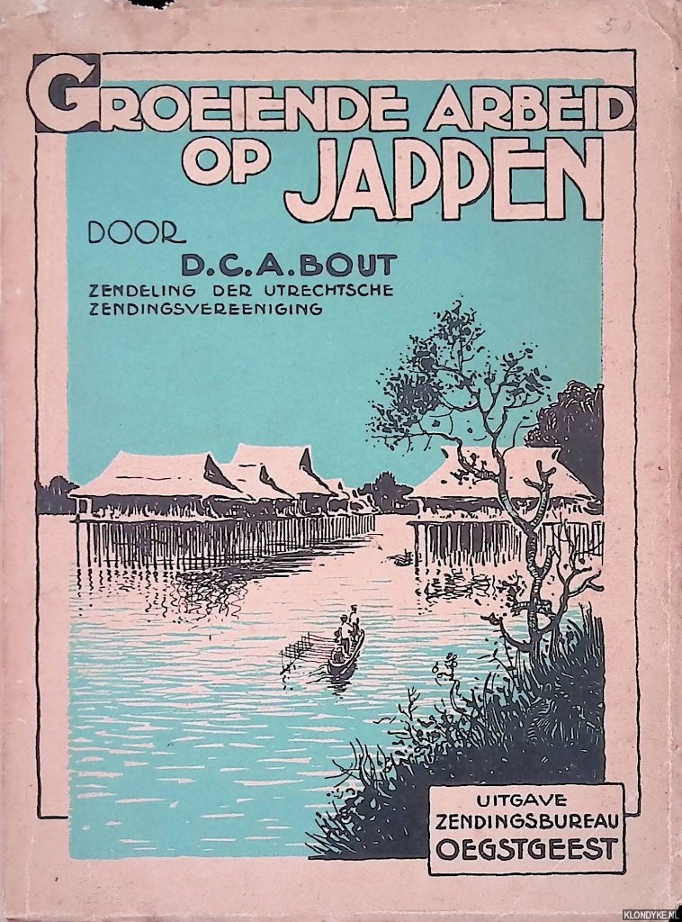 Bout, D.C.A. - Groeiende arbeid op japan