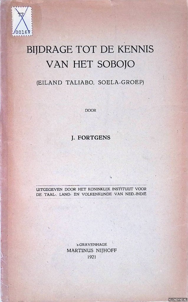 Fortgens, J. - Bijdrage tot de kennis van het Sobojo (Eiland Taliabo, Soela-Groep)