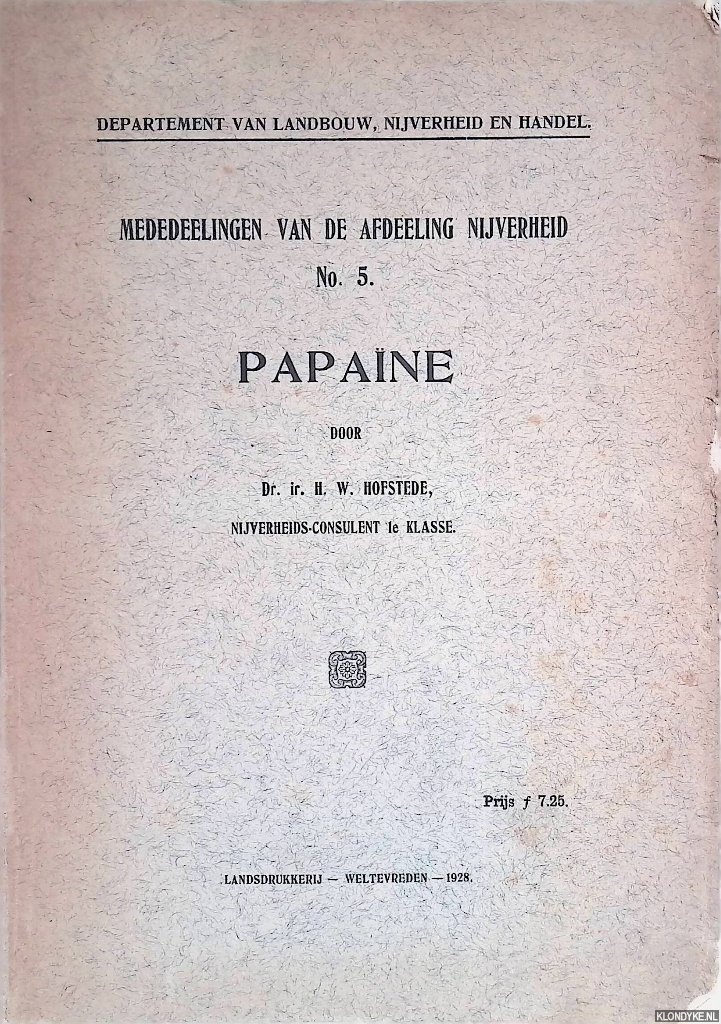 Hofstede, Dr.ir. H.W. - Mededelingen van de Afdeeling Nijverheid No. 5: Papane