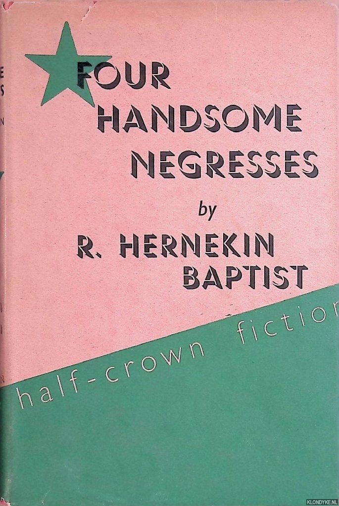 Hernekin Baptist, R. - Four Handsome Negresses: The Record of a Voyage