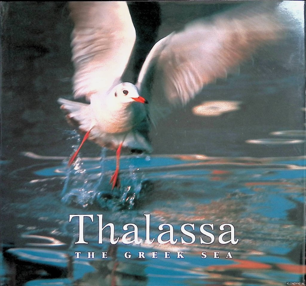 Papadopoulos, Lefteris - Thalassa: the Greek sea