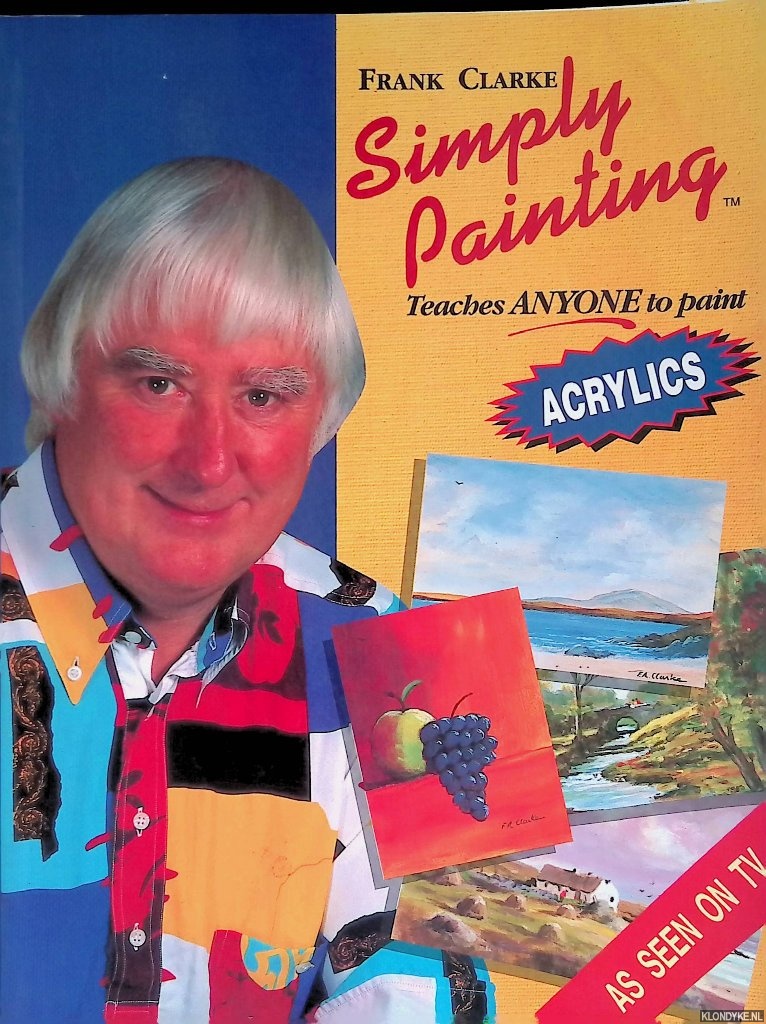 Clarke, Frank - Simply Painting: Acrylics