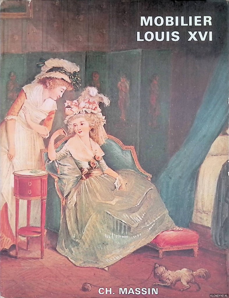 Bizot, Chantal - Mobilier Louis XVI