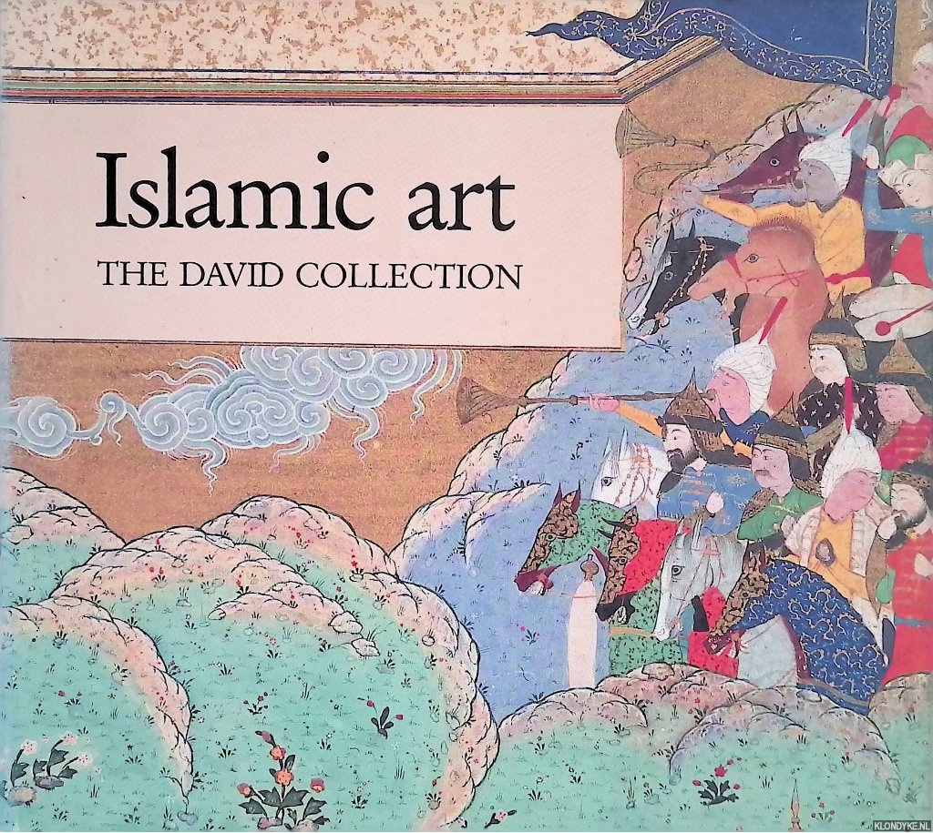 Folsach, Kjeld von - Islamic Art: The David Collection