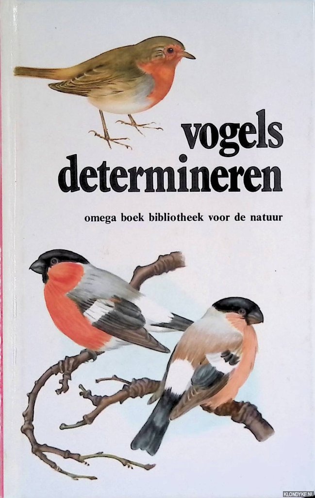 Postma, W.P. & H. Kleijn - Vogels determineren