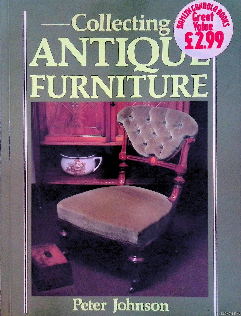 Johnson, Peter - Collecting Antique Furniture