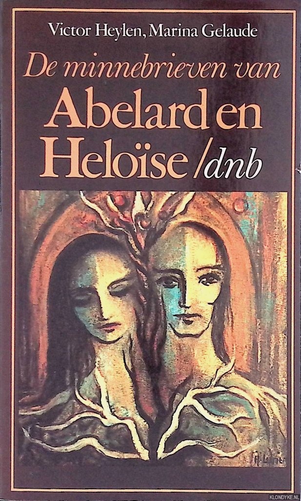 Heylen, Victor & Marina Gelaude - De minnebrieven van Abelard en Helose