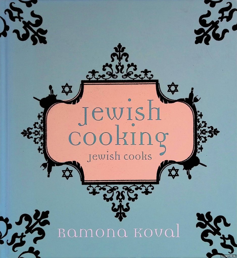 Koval, Ramona - Jewish cooking, Jewish cooks