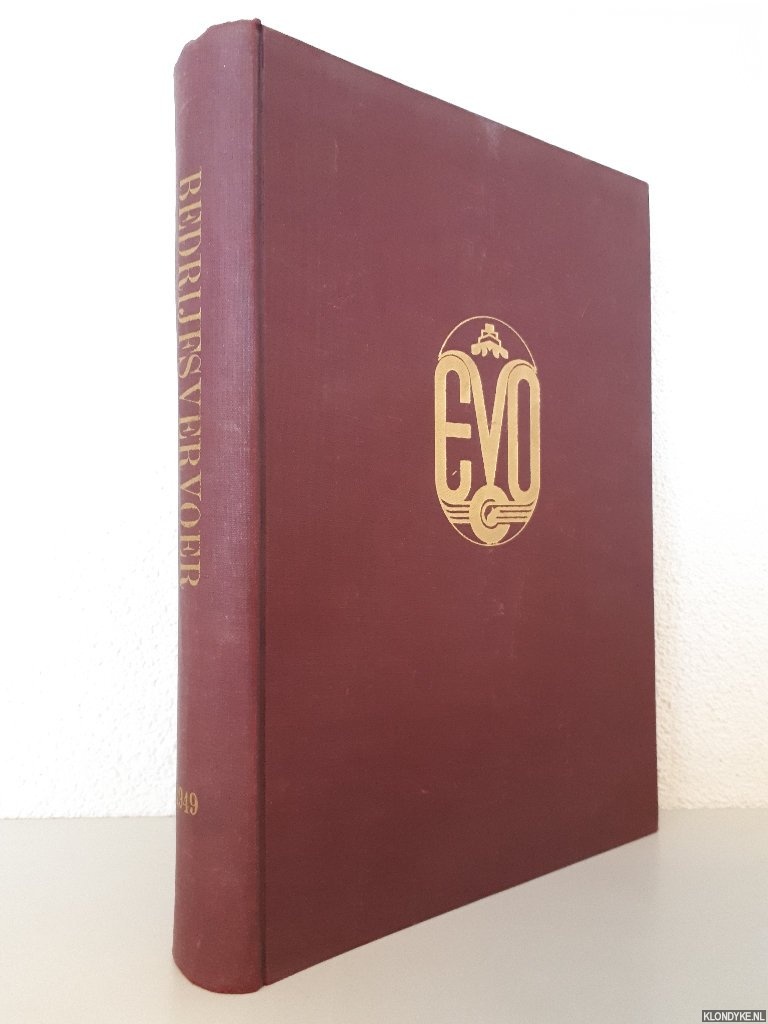 Greebe, Mr. A. - en anderen - Bedrijfsvervoer: tijdschrift voor het gehele bedrijfsvervoer en de transport-efficiency 1949