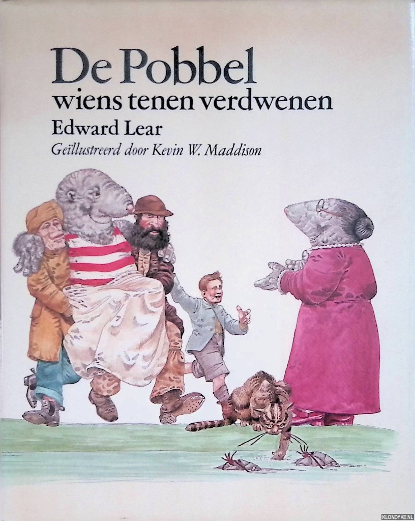Lear, Edward & Kevin W. Maddison (illustraties) - De Pobbel wiens tenen verdwenen