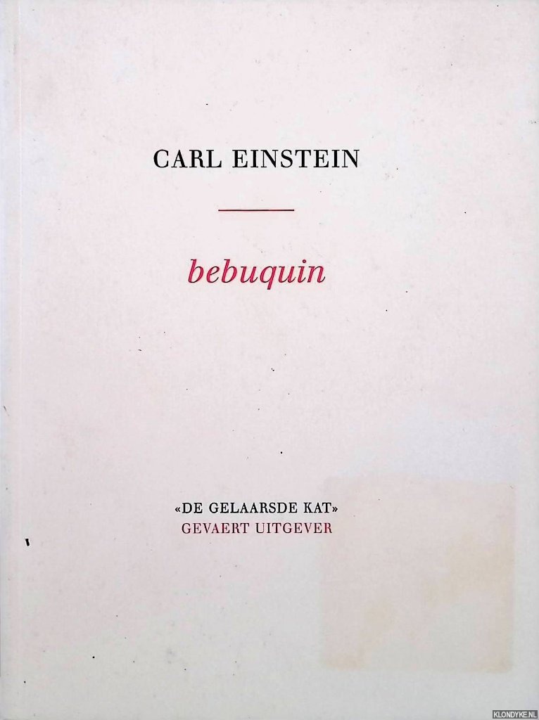 Einstein, Carl - Bebuquin