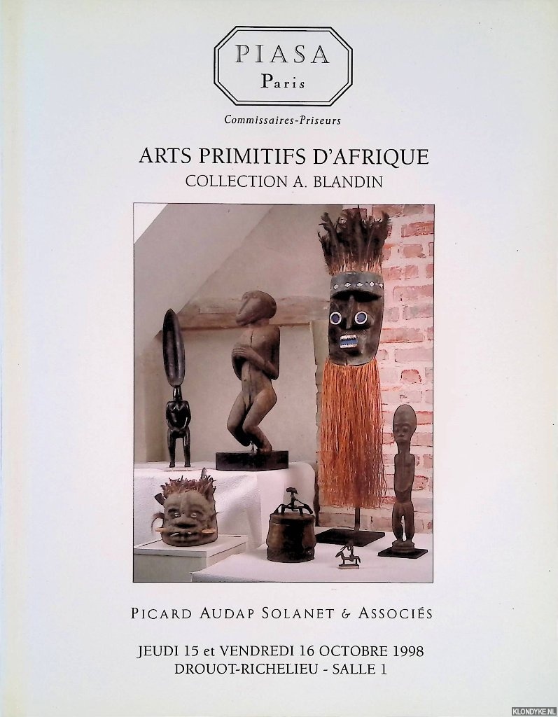 Roudillon, Jean - and others - Piasa Paris: Arts primitifs d'Afrique: Collection A. Blandin