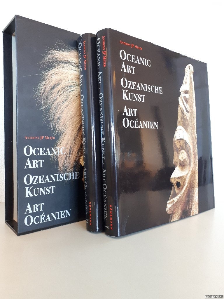 Meyer, Anthony J. P. - Oceanic Art / Ozeanische Kunst / Art Oceanien