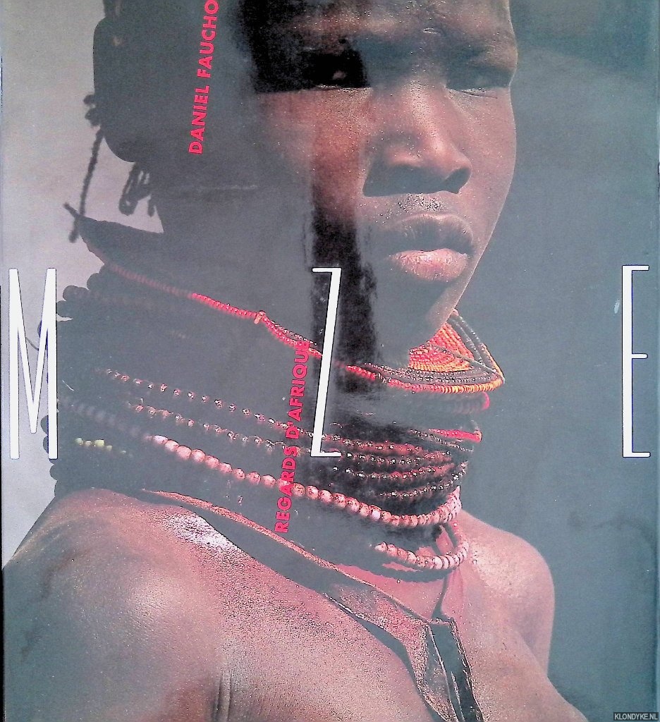 Fauchon, Daniel - Mz, Regards d'Afrique