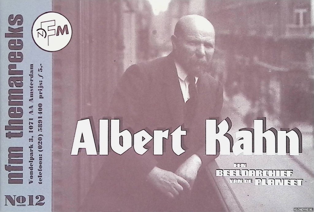 Delpeut, Peter - men anderen (redactie) - Albert Kahn: een beeldarchief van de planeet
