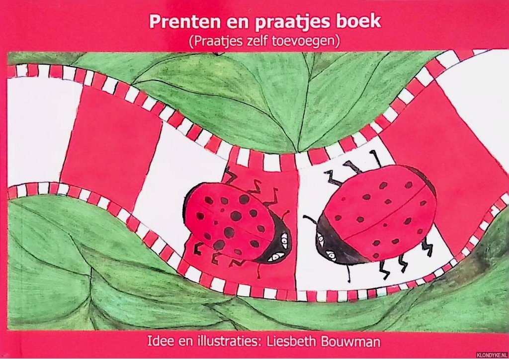 Bouwman, Liesbeth - Prenten en praatjes boek (Praatjes zelf toevoegen)