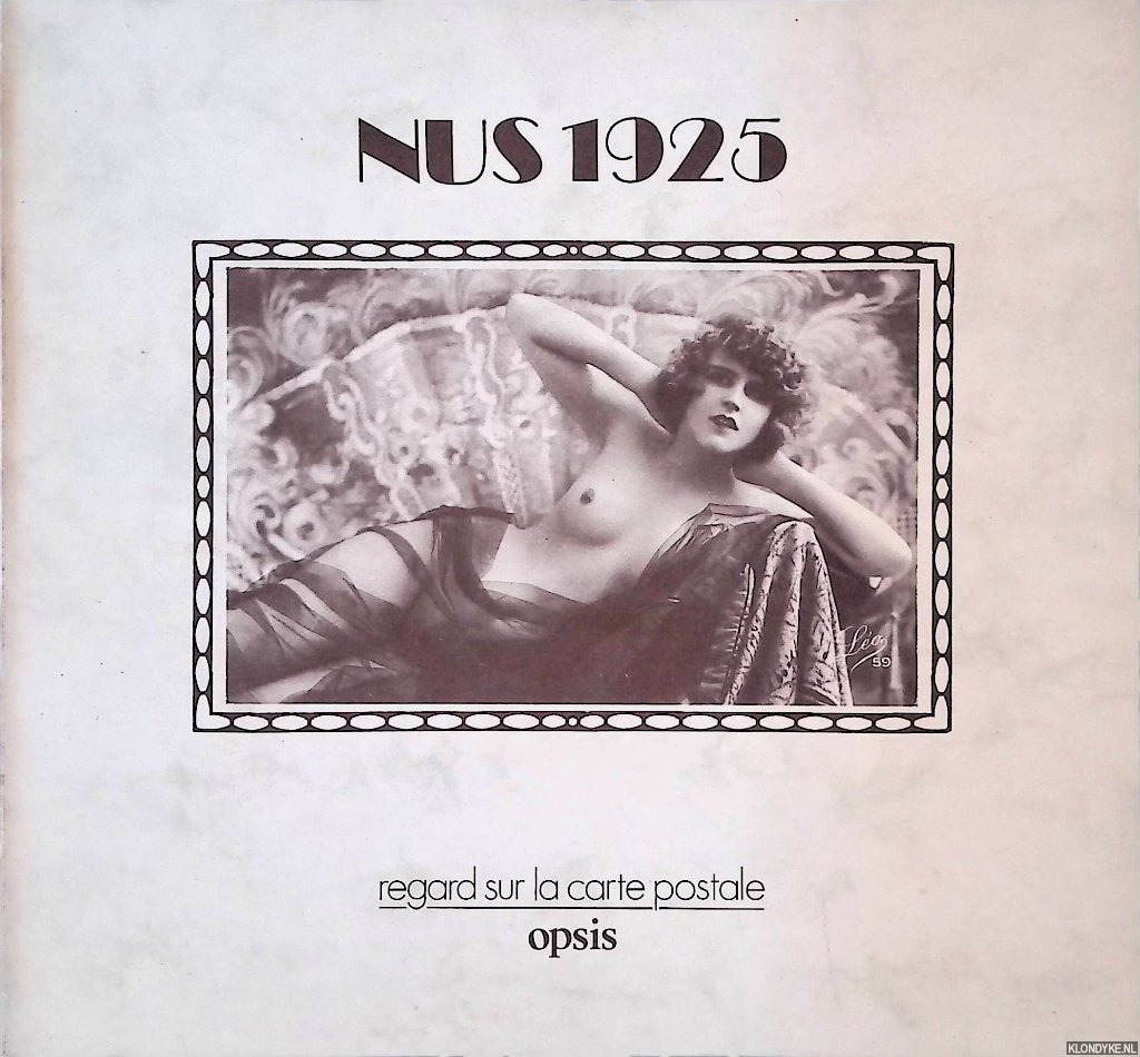 Gauguin, Bernard (prface de) - Nus 1925: regards sur la carte postale