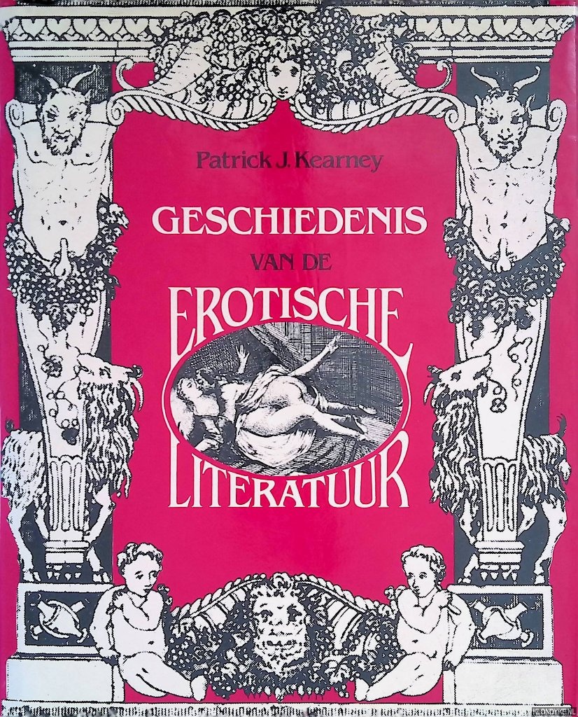 Kearney, Patrick J. - Geschiedenis van de erotische literatuur
