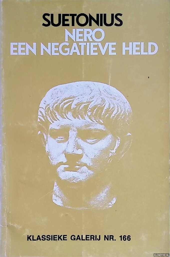Suetonius - Nero, een negatieve held