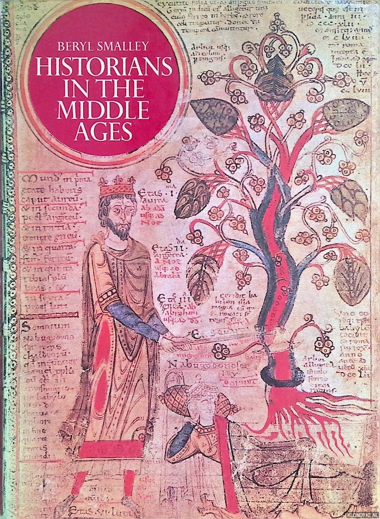 Smalley, Beryl - Historians in the Middle Ages
