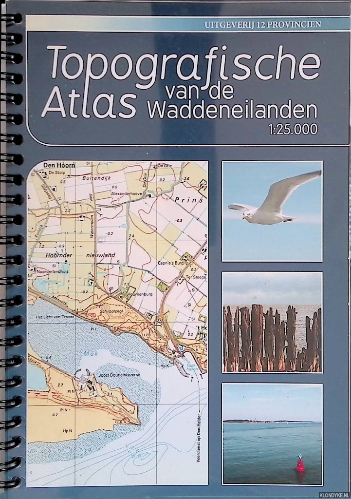 Kuiper, Marcel - Topografische Atlas van de Waddeneilanden - 1:25.000