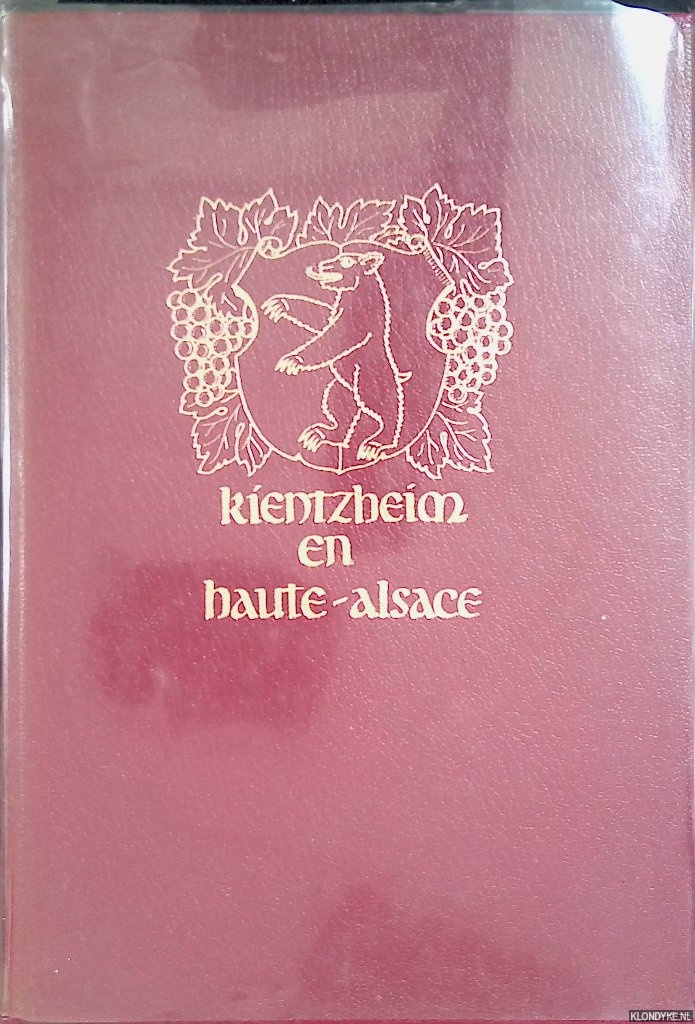 Papirer, Eugne - Kientzheim en Haute-Alsace: la ville de Lazare de Schwendi.