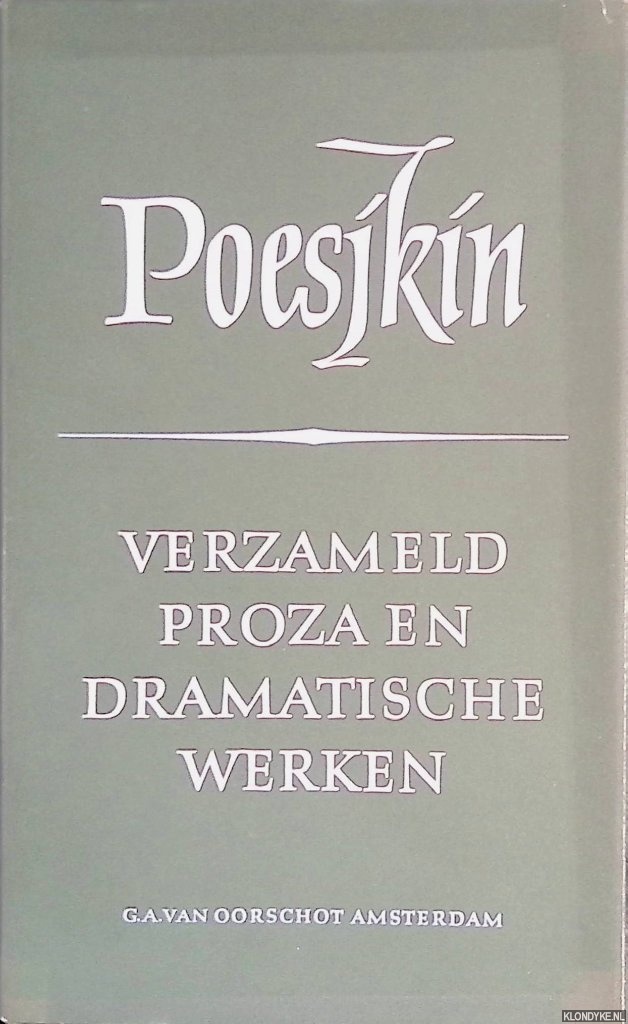 Poesjkin, A.S. - Verzameld proza en dramatische werken