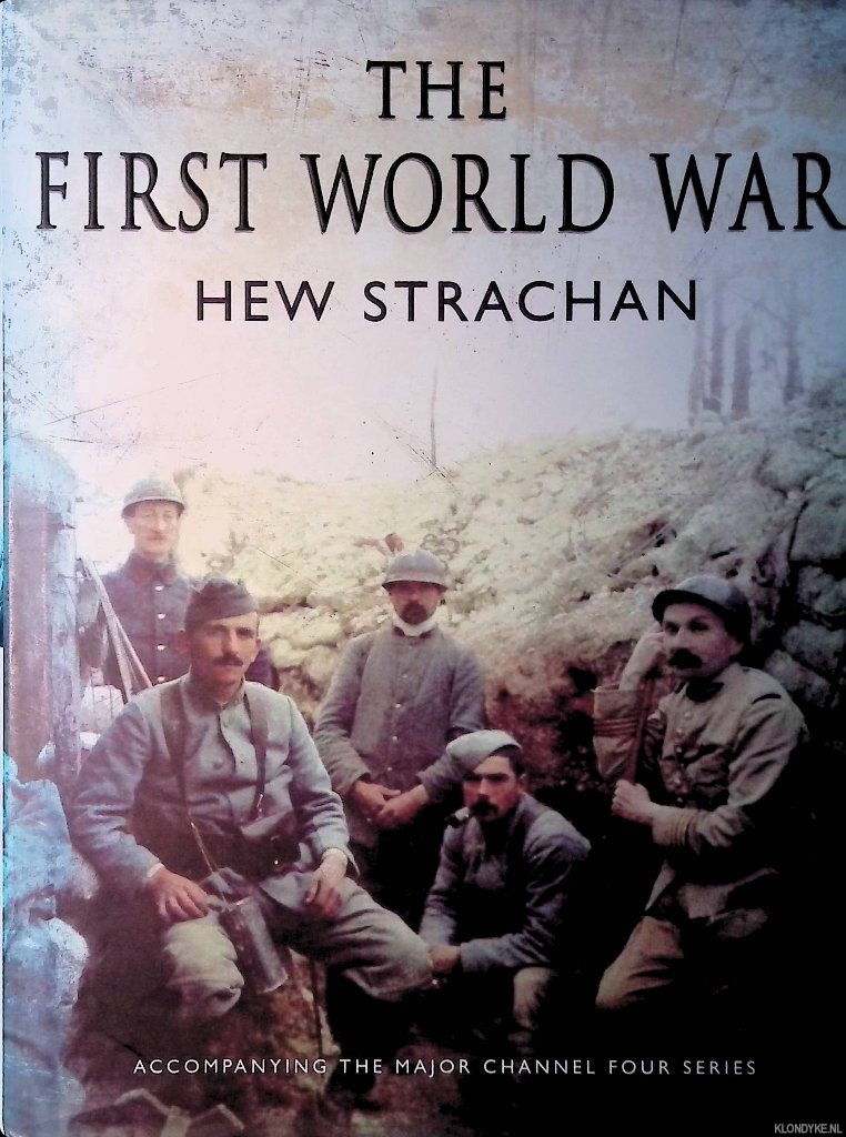 Strachan, Sir Hew - The First World War