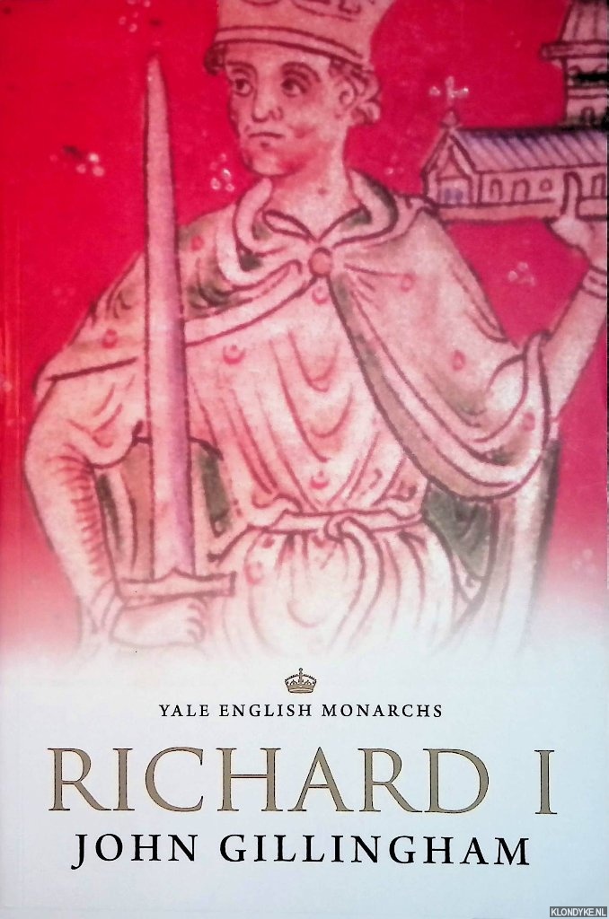 Gillingham, J. - Richard I