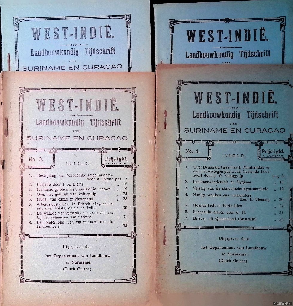 Leys, J.J. (redactie) - West-Indi Landbouwkundig Tijdschrift voor Suriname en Curaao - 6e jaargang 1921 (4 afleveringen)