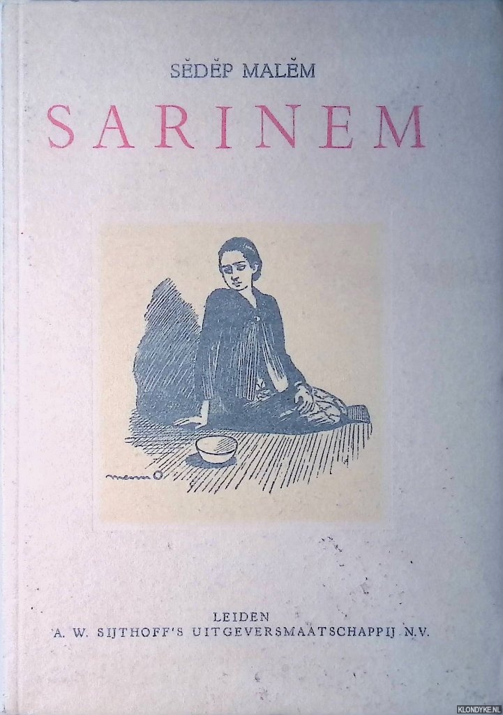 Malem, Sedep & Frederik van Peski (voorwoord) - Sarinem: libretto Indische grand opra in drie bedrijven