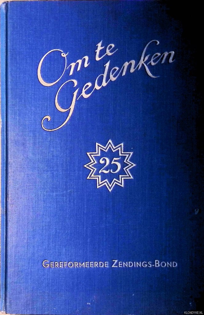 Bieshaar, W. - en anderen - Om te gedenken: Vijf-en-twintig jaar zendingsarbeid van den G.Z.B. onder de Sa'dan Toradja's, Zuid-Midden Celebes