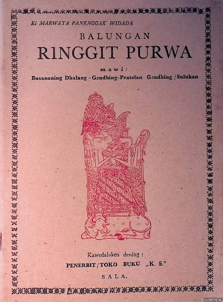 Marwata. P.W., Ki (sanggitanipun) - Balungan ringgit purwa mawi: Busananing Dhalang - Gendhing-Pratelan Gendhing/Sulukan