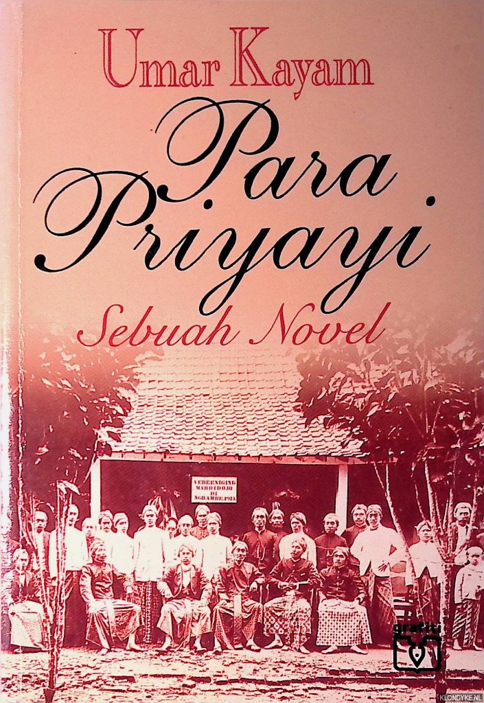 Kayam, Umar - Para priyayi: Sebuah novel