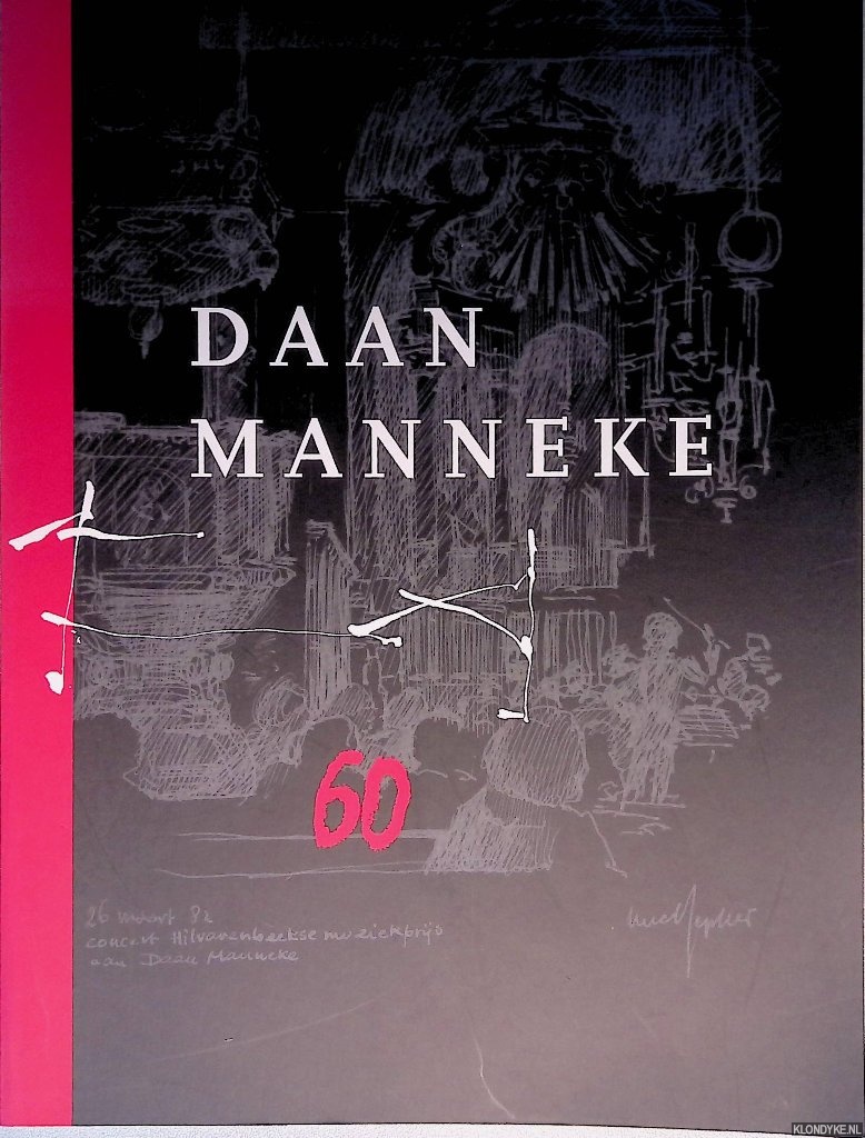 Andriessen, Cees - en anderen - Daan Manneke 60